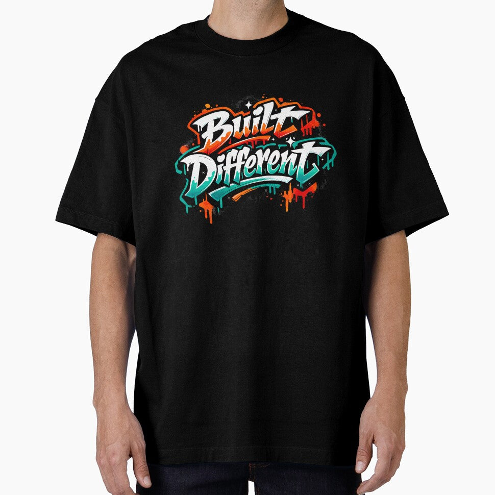 Built Different Street Statement by ORNIXA