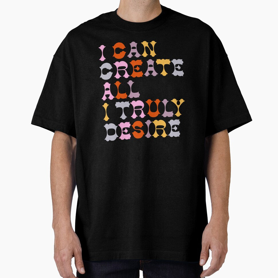 Positive Affirmation in Groovy Typography - I Can Create All I Truly Desire by Trish Dish