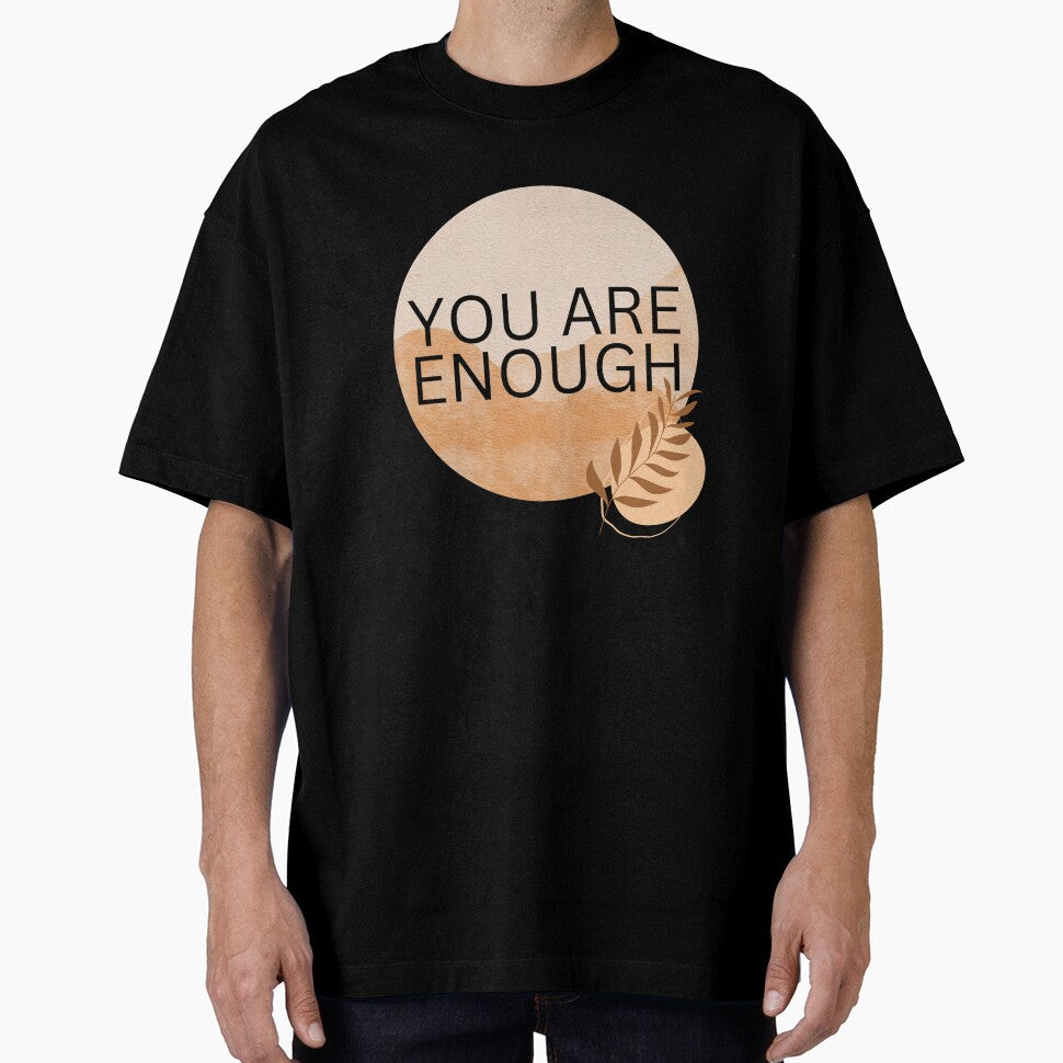 You Are Enough | Self care by BuraxisQuotes