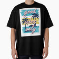 Good Vibes Only Slogan Beach Graphic T-shirt Typography Design by Peekonet