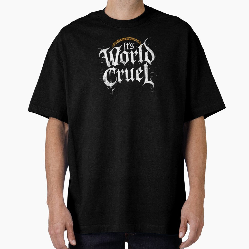 Gothic “It’s World Cruel” Typography Dark Aesthetic by VikArtStudio