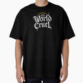 Gothic “It’s World Cruel” Typography Dark Aesthetic by VikArtStudio