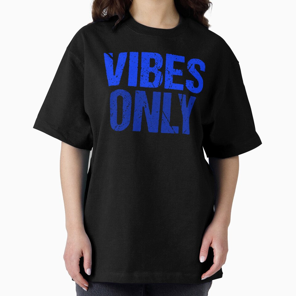 Vibes Only, Blue Grunge Typography by Memes N Lore