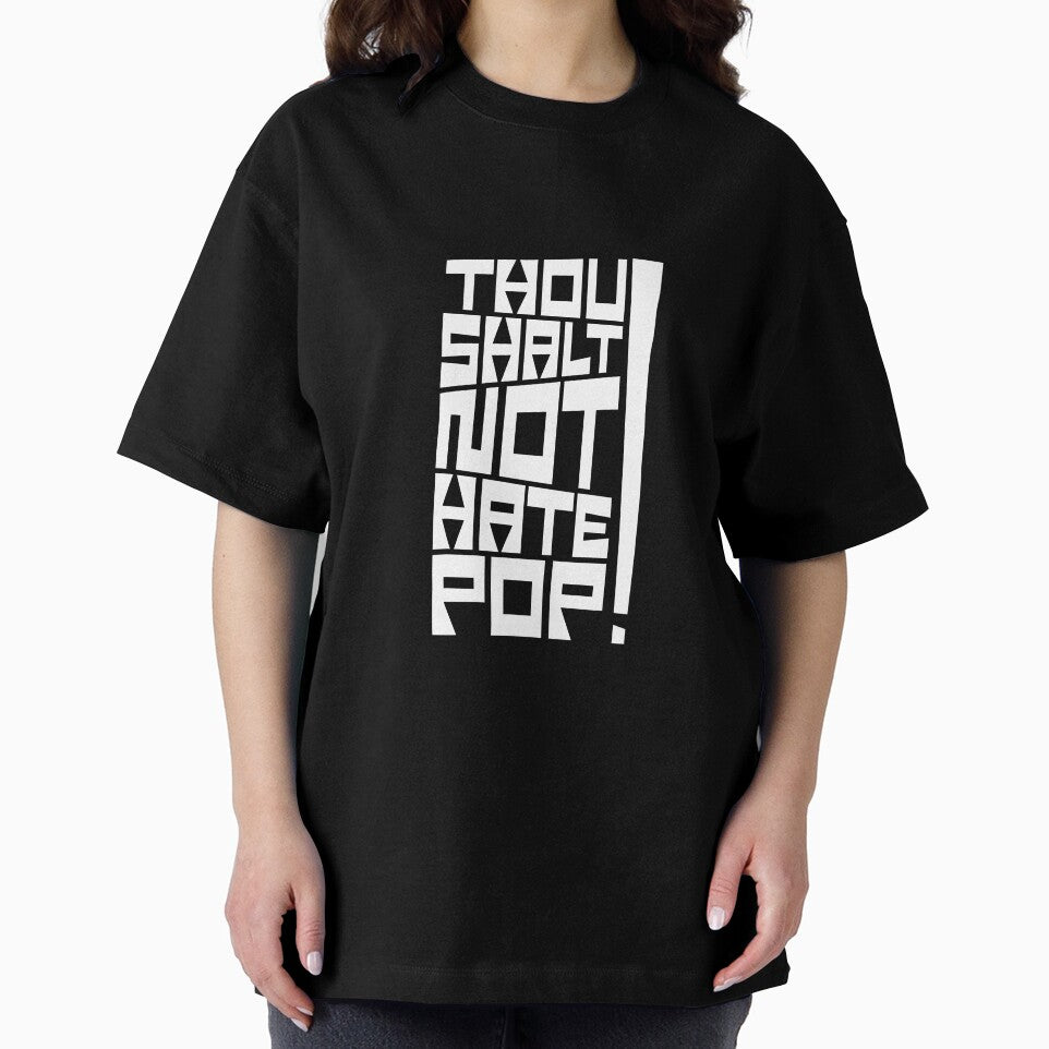 Thou Shalt Not Hate Pop – Geometric Typography Statement by Balasan