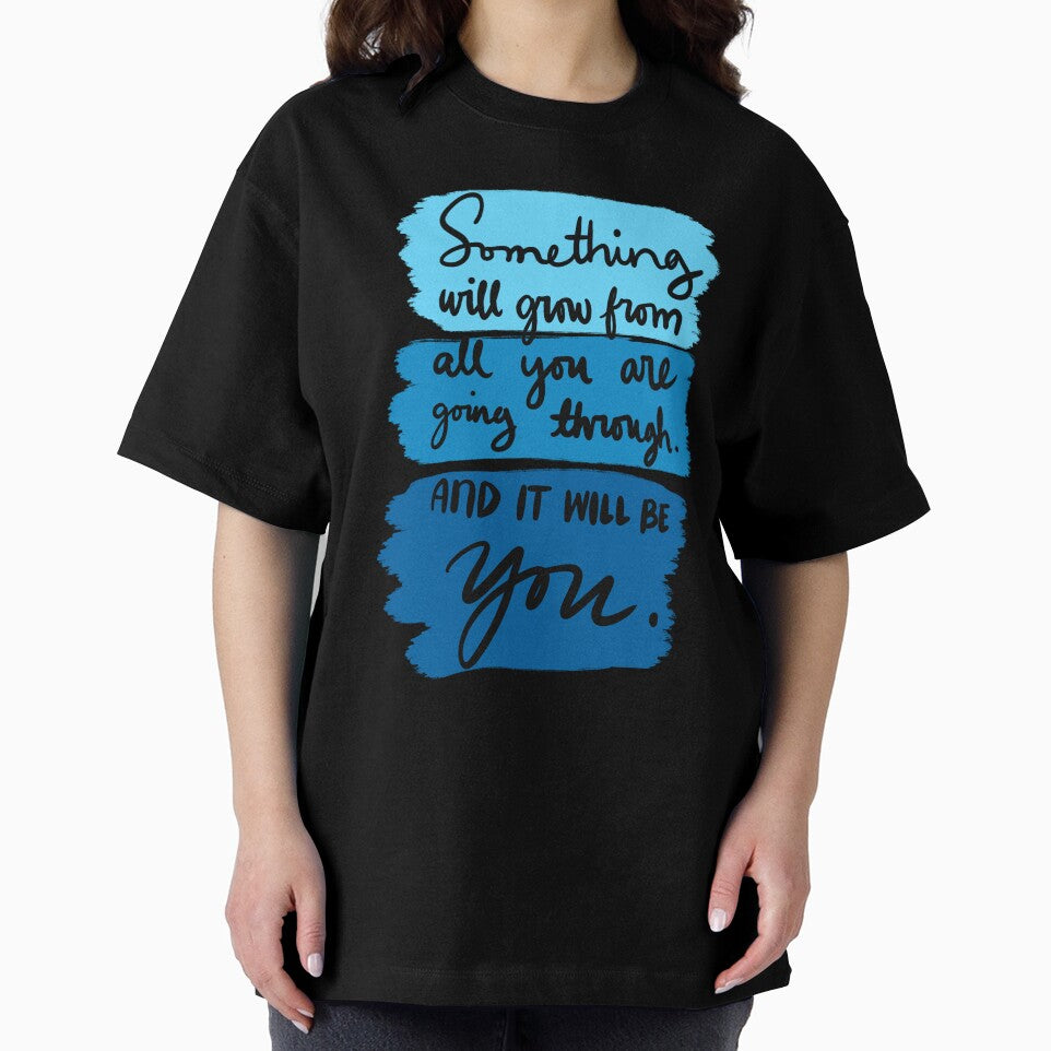 Something Will Grow From All You Are Going Though And It Will Be You Colorful 1 by lineartdesigns
