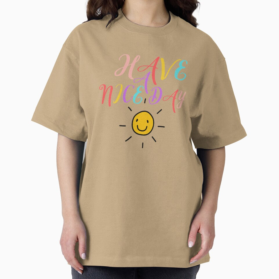 Have A Nice Day by Davestre Designs
