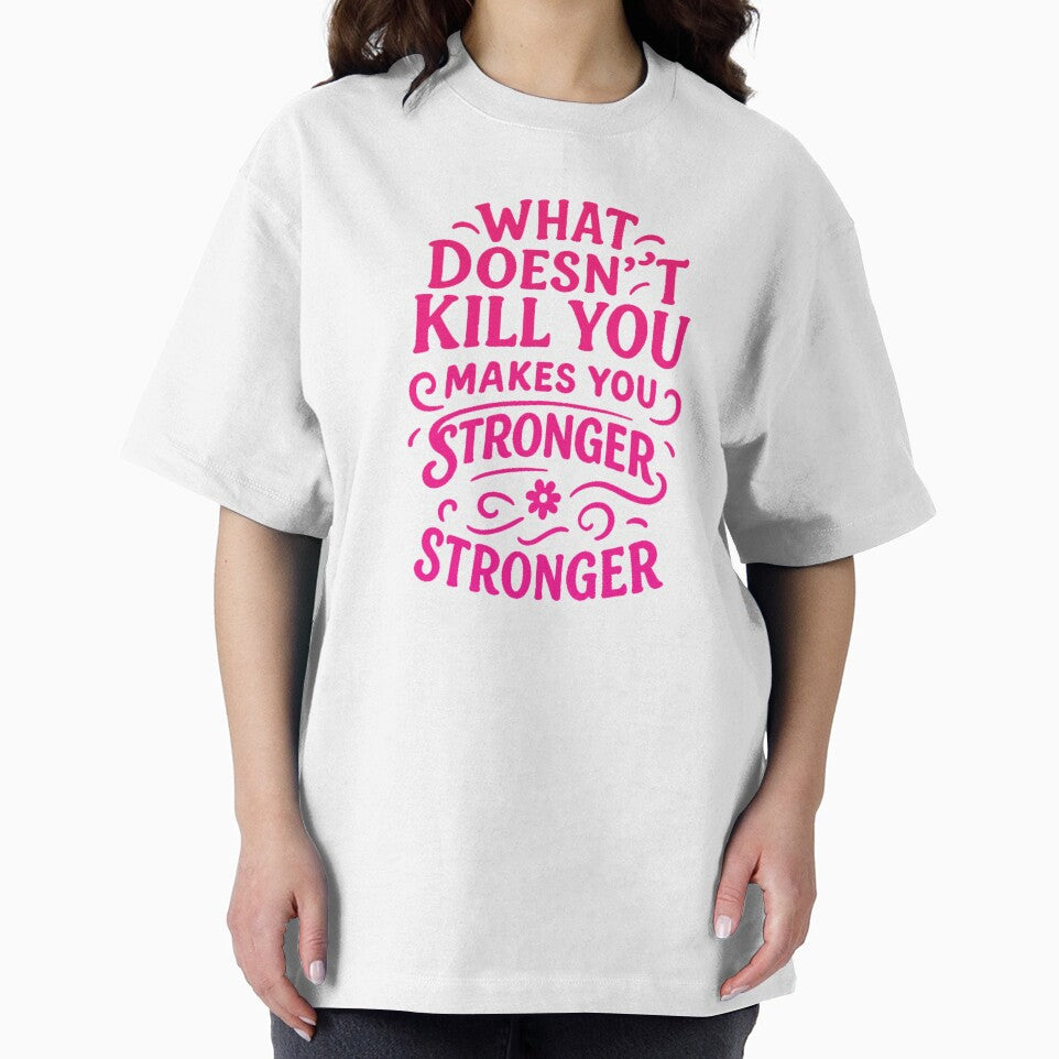What Doesn’t Kill You Makes You Stronger – Motivational Design by chawezi