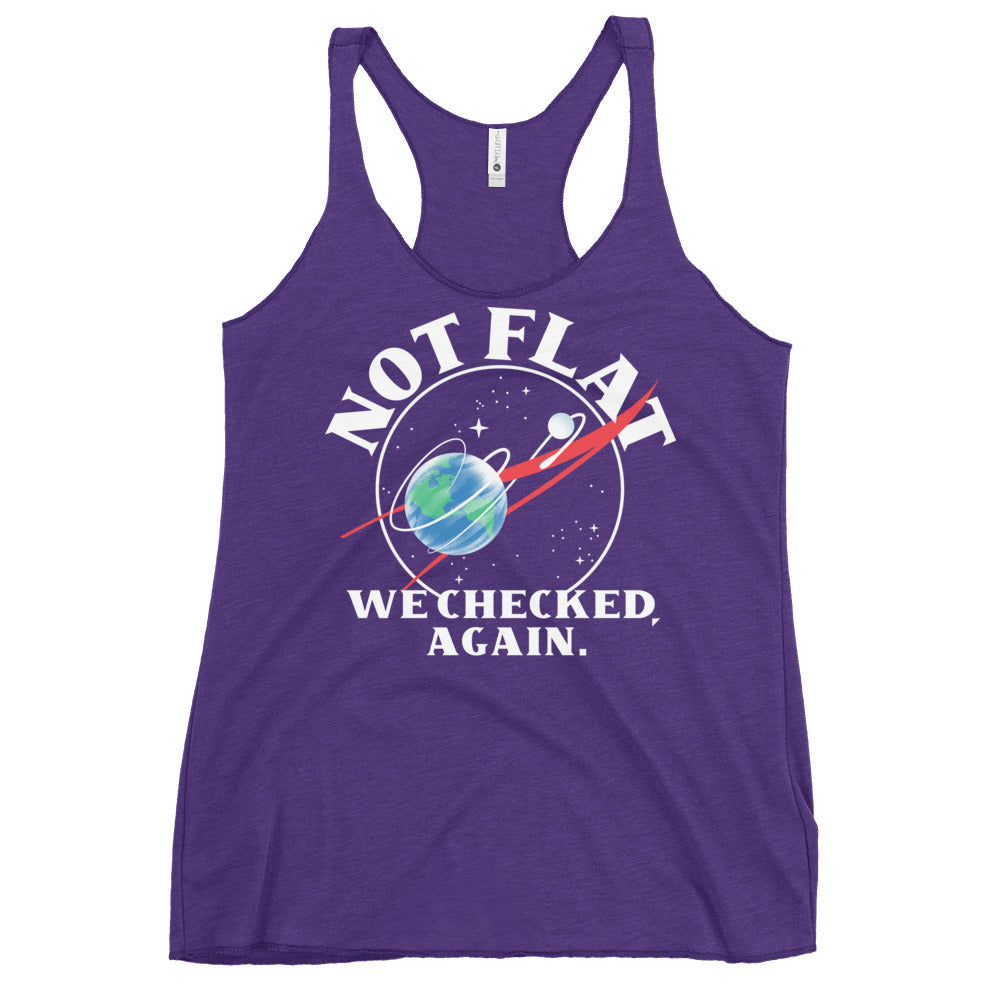 Not Flat We Checked Again Women's Racerback Tank